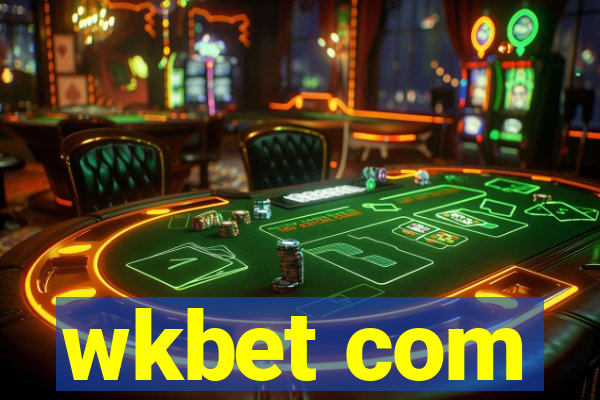 wkbet com